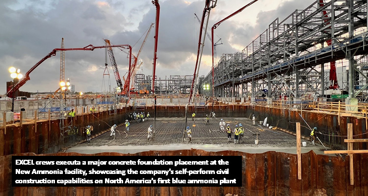 EXCEL crews executa a major concrete foundation placement at the New Ammonia facility, showcasing the company’s self-perform civil construction capabilities on North America’s first blue ammonia plant